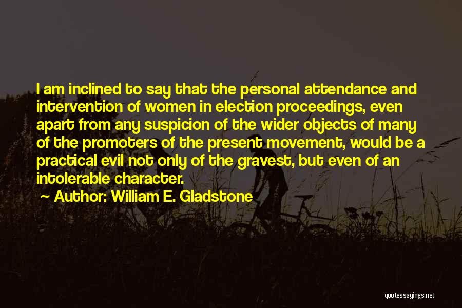 Intervention A E Quotes By William E. Gladstone