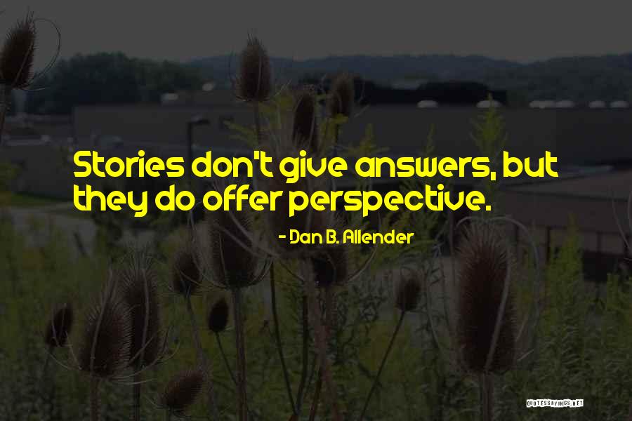 Interventionists Arguments Quotes By Dan B. Allender Interventionists Arguments Quotes By Dan B. Allender