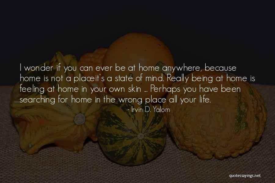 Interventionists Arguments Quotes By Irvin D. Yalom Interventionists Arguments Quotes By Irvin D. Yalom