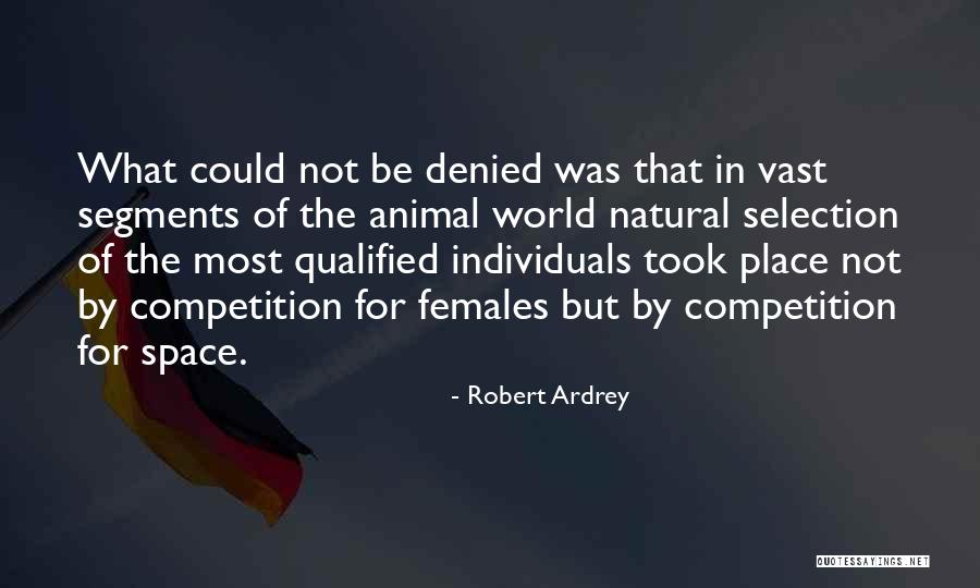 Interview 2015 Quotes By Robert Ardrey Interview 2015 Quotes By Robert Ardrey