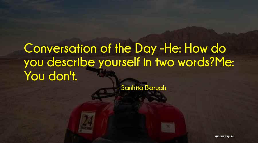 Interview Answers Quotes By Sanhita Baruah Interview Answers Quotes By Sanhita Baruah