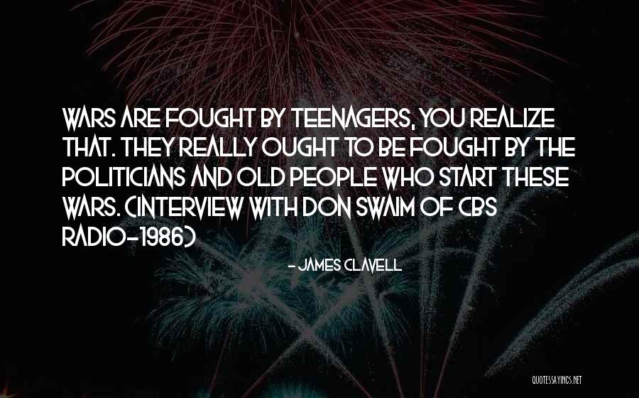 Interview Quotes By James Clavell