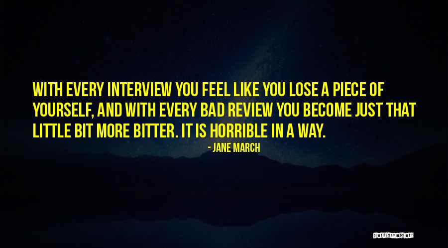 Interview Quotes By Jane March