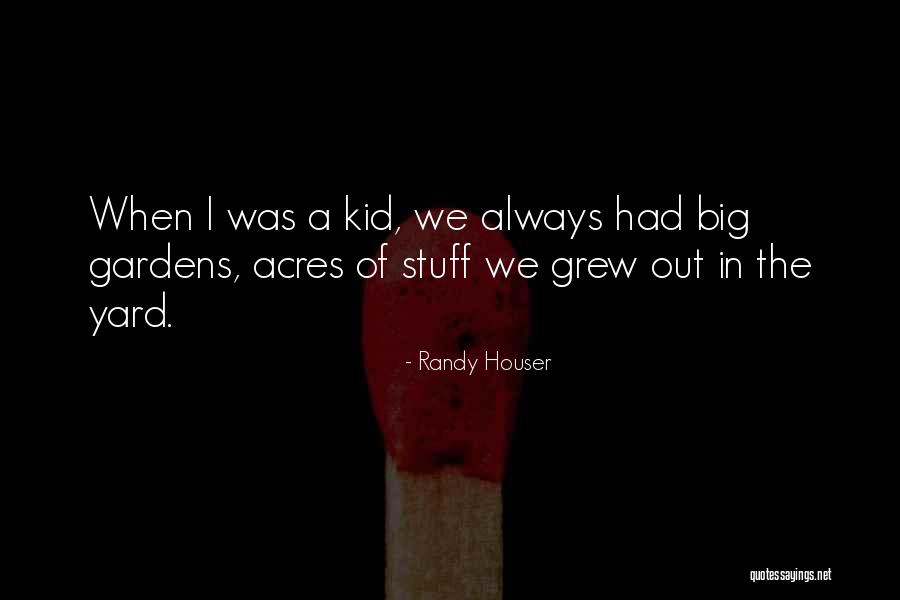 Interviewee And Interviewer Quotes By Randy Houser Interviewee And Interviewer Quotes By Randy Houser