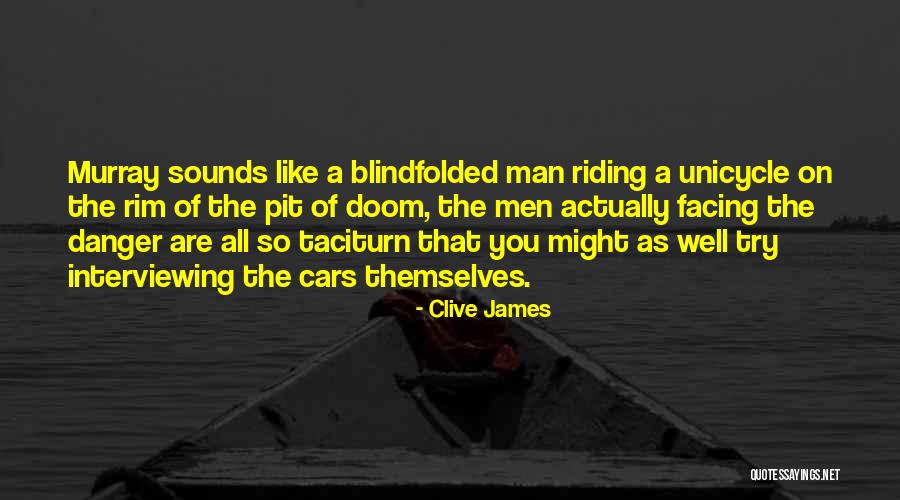 Interviewing Someone Quotes By Clive James