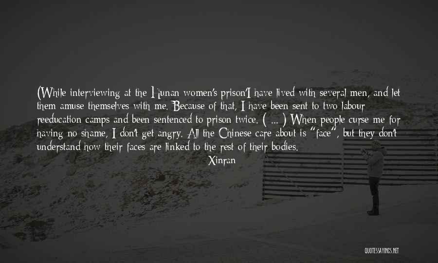 Interviewing Someone Quotes By Xinran Interviewing Someone Quotes By Xinran