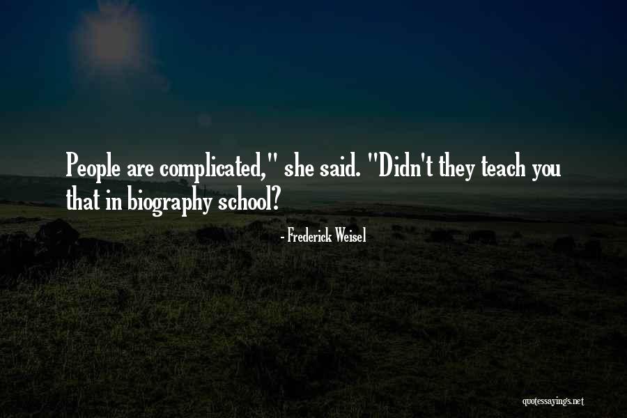 Intervista Sarri Quotes By Frederick Weisel Intervista Sarri Quotes By Frederick Weisel