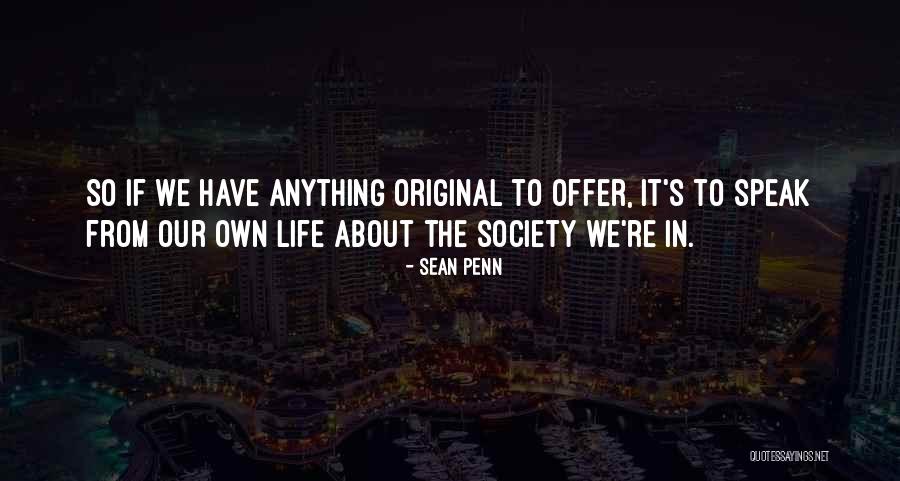 Interwar Era Quotes By Sean Penn Interwar Era Quotes By Sean Penn