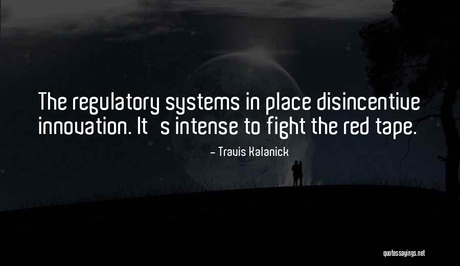 Interwarn Quotes By Travis Kalanick Interwarn Quotes By Travis Kalanick