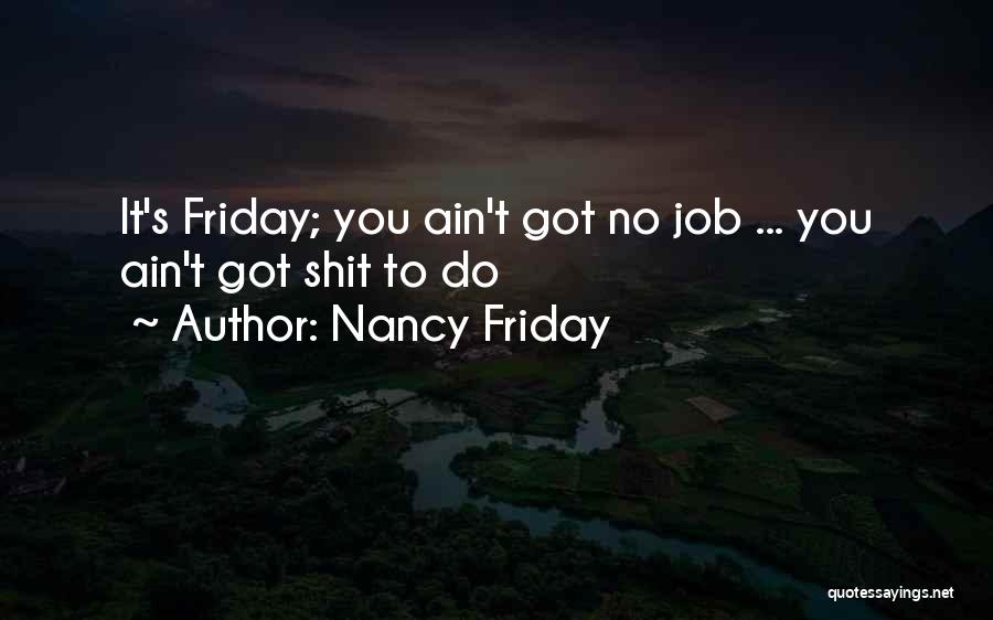 Interweaveshop Quotes By Nancy Friday