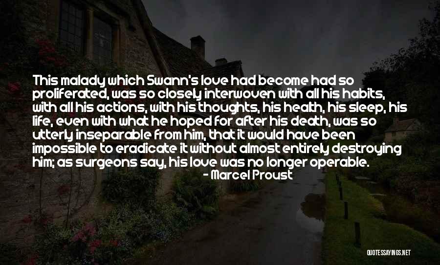 Interwoven Health Quotes By Marcel Proust Interwoven Health Quotes By Marcel Proust