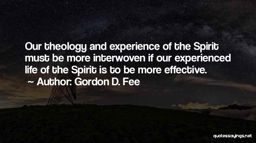 Interwoven Quotes By Gordon D. Fee