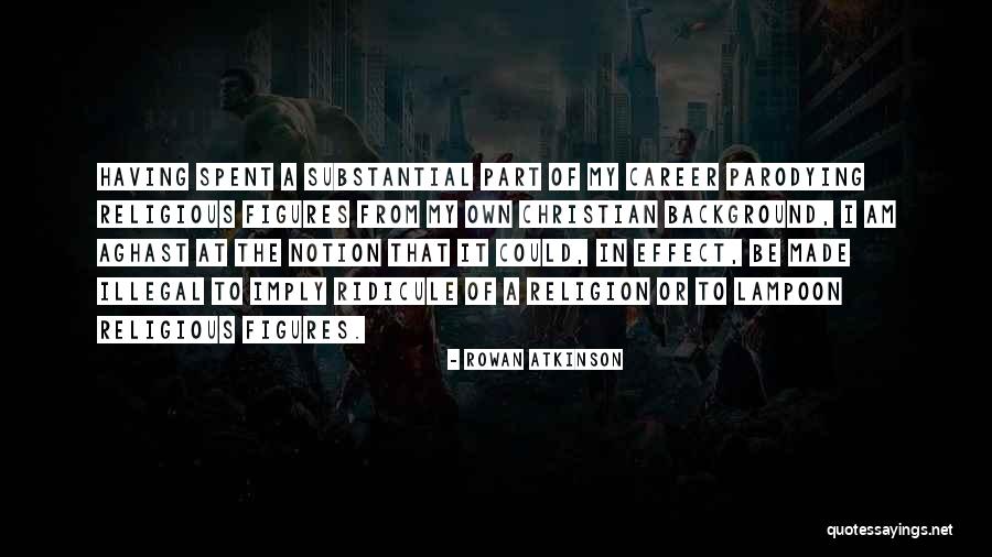 Interzone Burroughs Quotes By Rowan Atkinson Interzone Burroughs Quotes By Rowan Atkinson