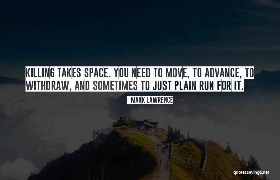 Interzone Submissions Quotes By Mark Lawrence