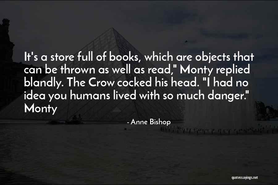 Intesity Quotes By Anne Bishop Intesity Quotes By Anne Bishop