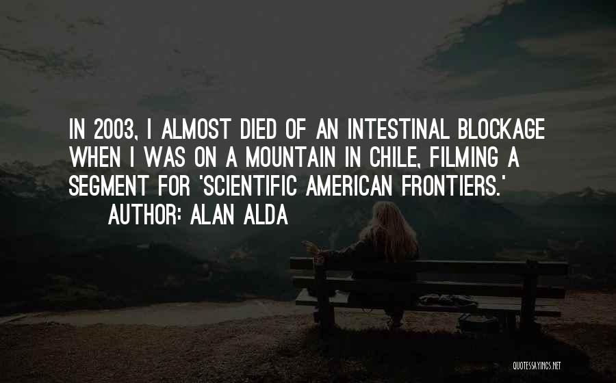 Intestinal Quotes By Alan Alda