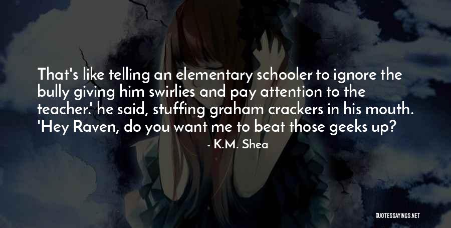 Intezaar Episode Quotes By K.M. Shea Intezaar Episode Quotes By K.M. Shea