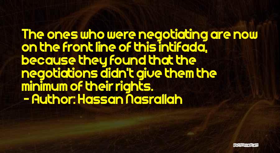 Intifada Quotes By Hassan Nasrallah