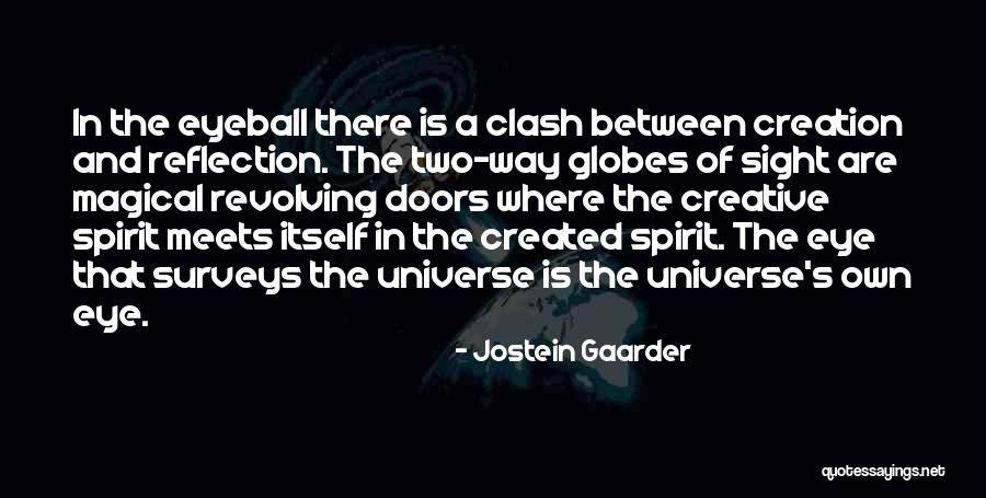 Intihar Yollari Quotes By Jostein Gaarder