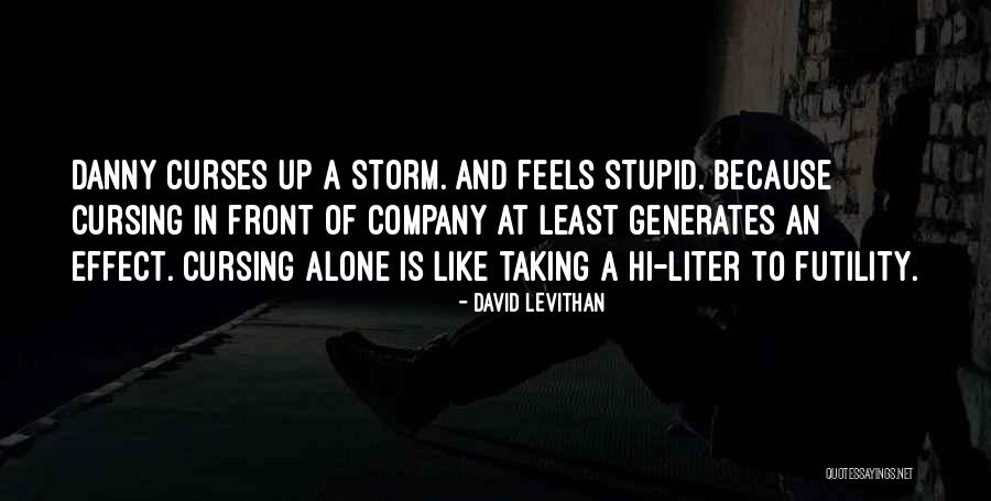 Intikal Vergisi Quotes By David Levithan Intikal Vergisi Quotes By David Levithan