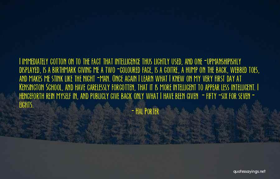 Intimacies Book Quotes By Hal Porter Intimacies Book Quotes By Hal Porter