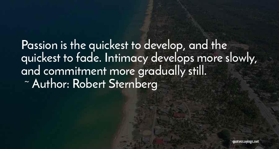 Intimacy And Passion Quotes By Robert Sternberg