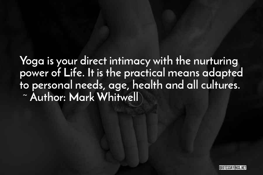 Intimacy Means Quotes By Mark Whitwell