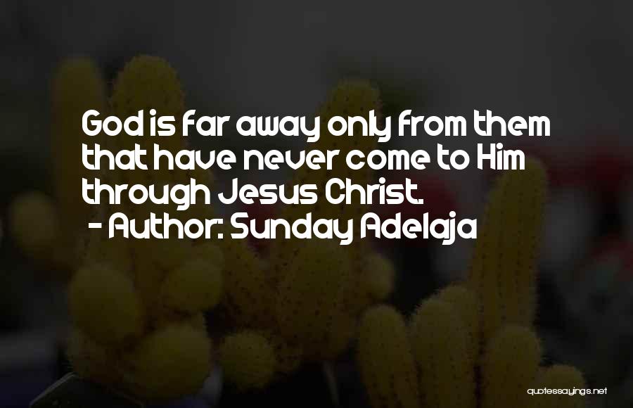 Intimacy With God Quotes By Sunday Adelaja