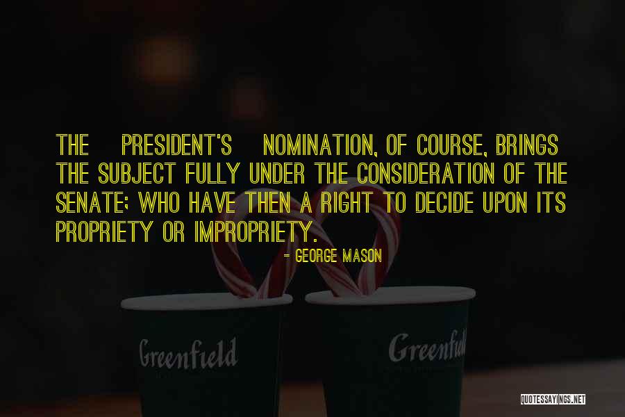 Intimate Connection Through Eye Contact Quotes By George Mason Intimate Connection Through Eye Contact Quotes By George Mason