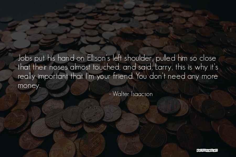 Intimate Connection Through Eye Contact Quotes By Walter Isaacson Intimate Connection Through Eye Contact Quotes By Walter Isaacson