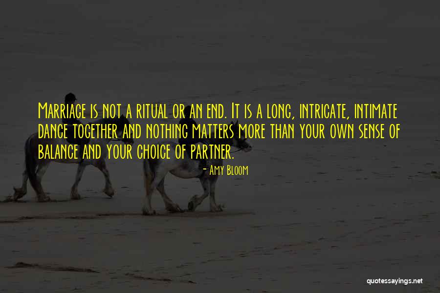 Intimate Love Quotes By Amy Bloom Intimate Love Quotes By Amy Bloom
