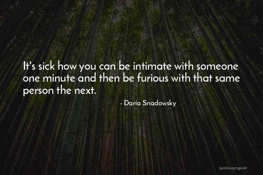 Intimate Love Quotes By Daria Snadowsky Intimate Love Quotes By Daria Snadowsky