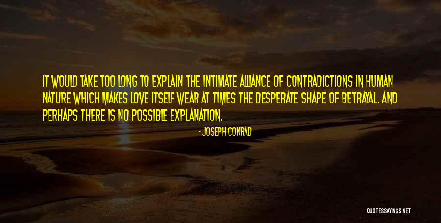 Intimate Love Quotes By Joseph Conrad Intimate Love Quotes By Joseph Conrad