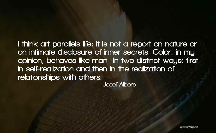 Intimate Secrets Quotes By Josef Albers Intimate Secrets Quotes By Josef Albers