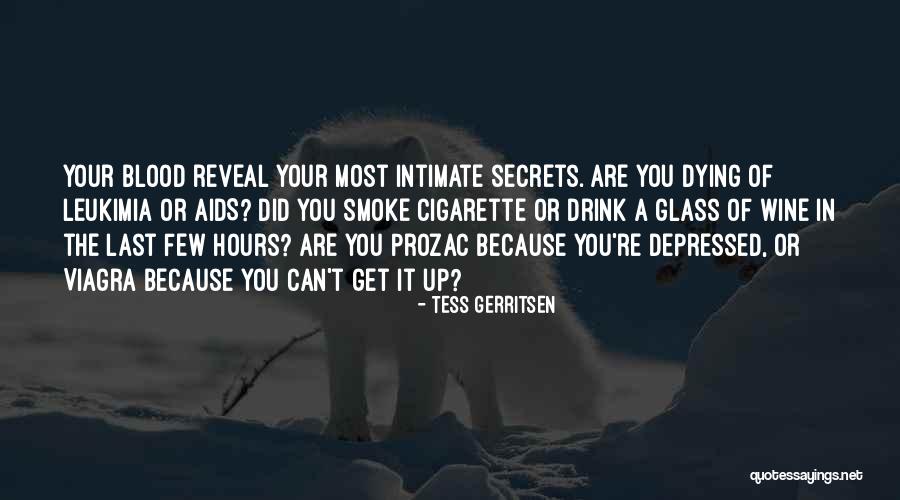 Intimate Secrets Quotes By Tess Gerritsen Intimate Secrets Quotes By Tess Gerritsen