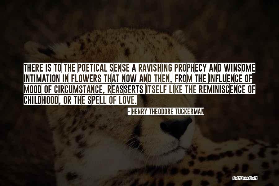 Intimation Quotes By Henry Theodore Tuckerman Intimation Quotes By Henry Theodore Tuckerman