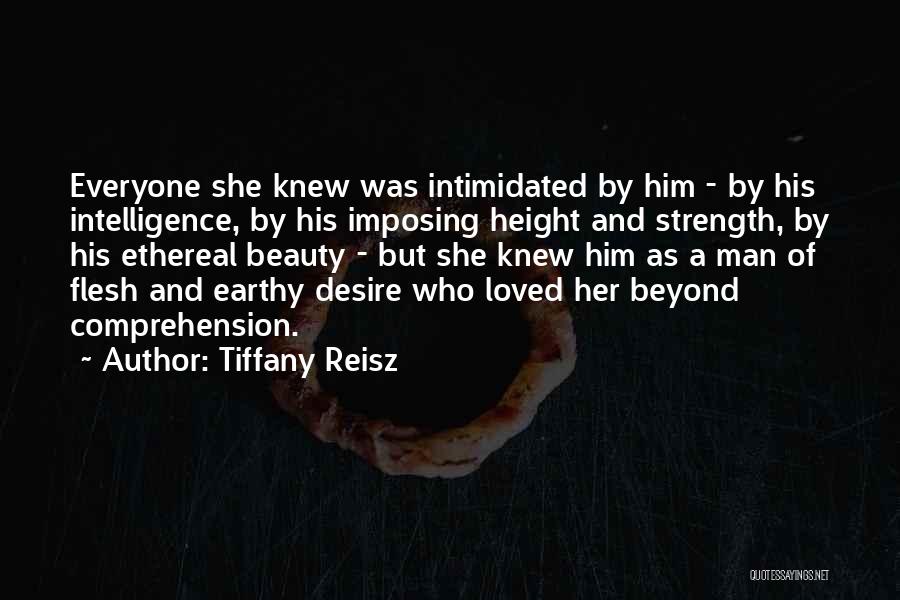 Intimidated By Beauty Quotes By Tiffany Reisz