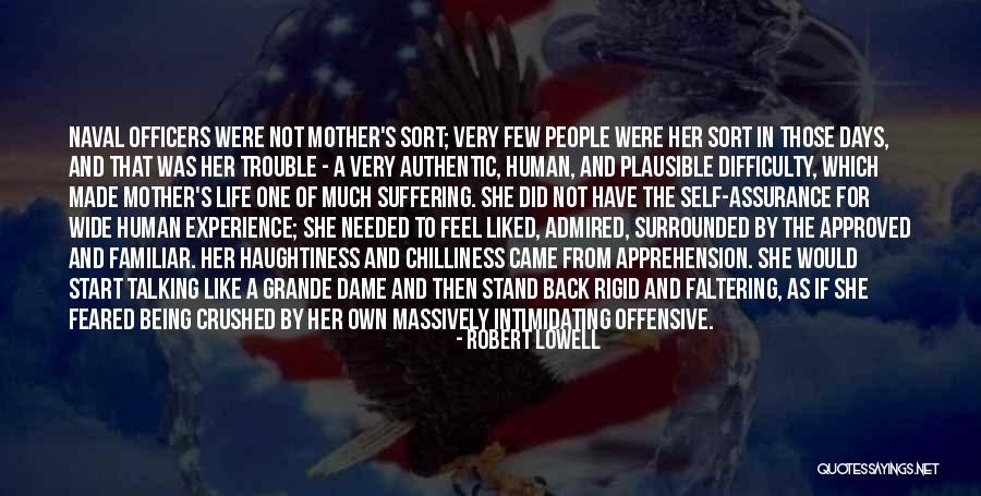 Intimidating People Quotes By Robert Lowell Intimidating People Quotes By Robert Lowell