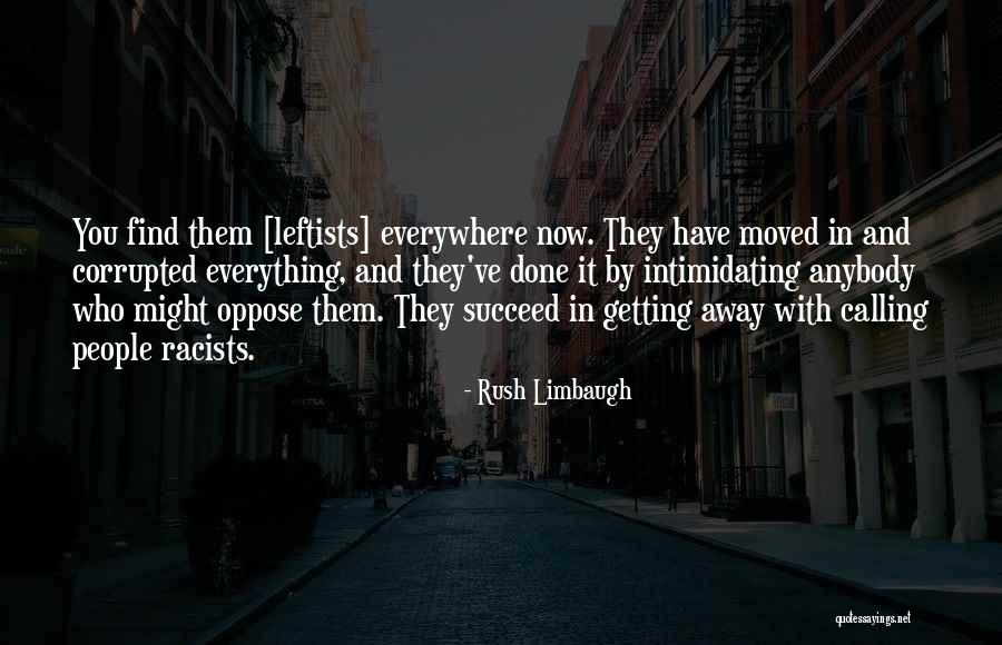 Intimidating People Quotes By Rush Limbaugh Intimidating People Quotes By Rush Limbaugh