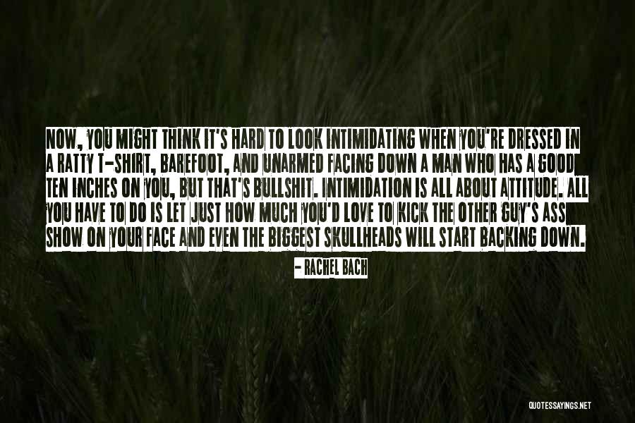 Intimidation And Love Quotes By Rachel Bach Intimidation And Love Quotes By Rachel Bach