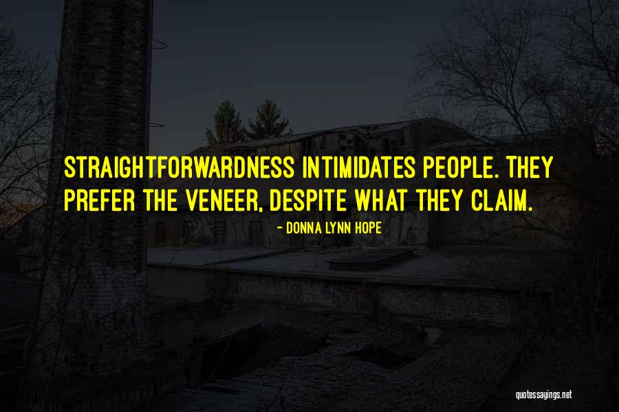 Intimidation People Quotes By Donna Lynn Hope Intimidation People Quotes By Donna Lynn Hope