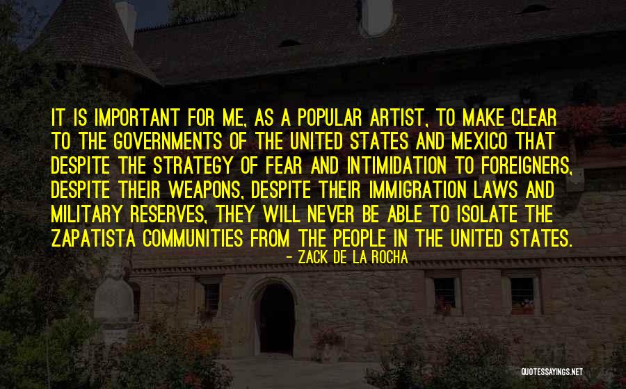 Intimidation People Quotes By Zack De La Rocha Intimidation People Quotes By Zack De La Rocha