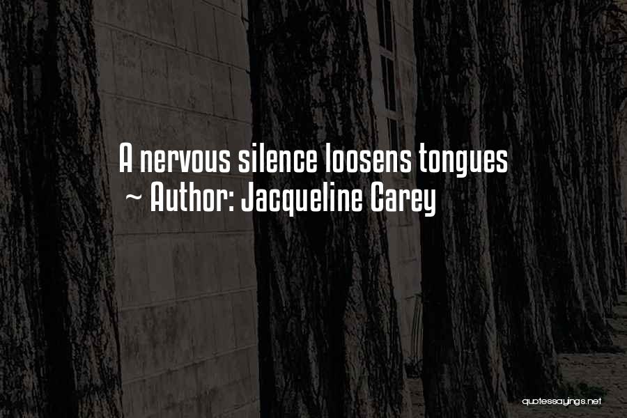 Intimidation Quotes By Jacqueline Carey