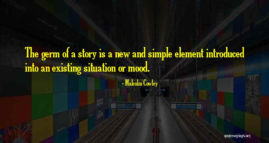 Intimiteit Quotes By Malcolm Cowley Intimiteit Quotes By Malcolm Cowley