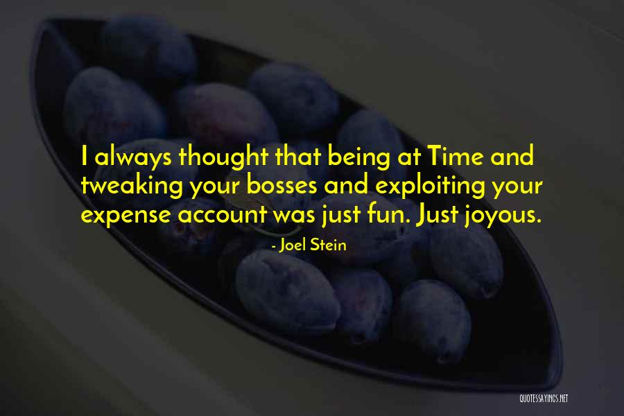 Intitulado Significado Quotes By Joel Stein Intitulado Significado Quotes By Joel Stein