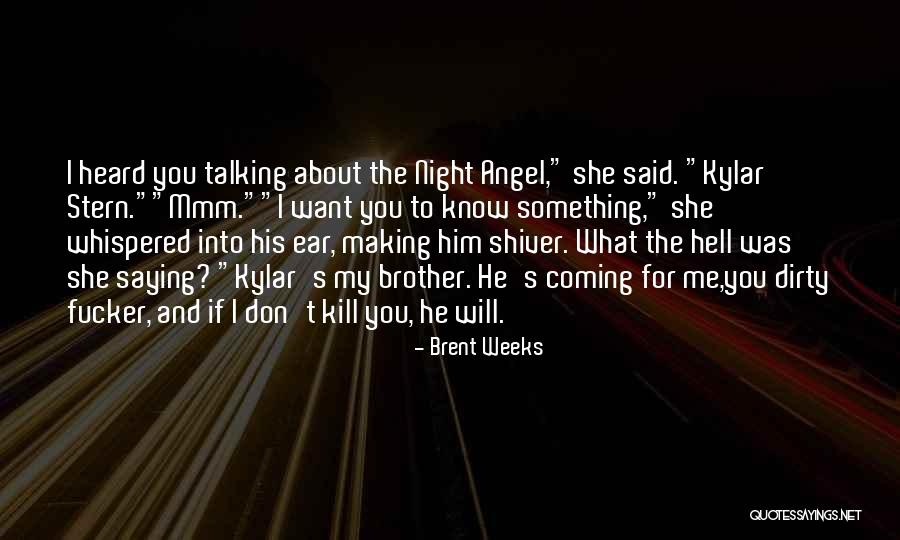 Intitulata Quotes By Brent Weeks Intitulata Quotes By Brent Weeks