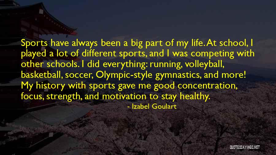 Into History Of Basketball Quotes By Izabel Goulart Into History Of Basketball Quotes By Izabel Goulart