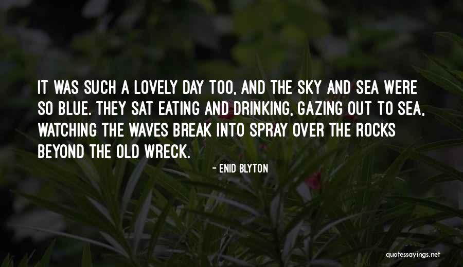 Into The Blue Sky Quotes By Enid Blyton Into The Blue Sky Quotes By Enid Blyton