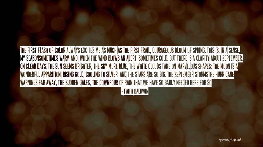Into The Blue Sky Quotes By Faith Baldwin Into The Blue Sky Quotes By Faith Baldwin