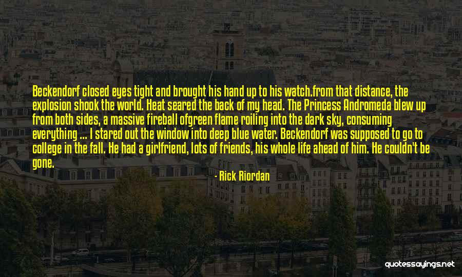 Into The Blue Sky Quotes By Rick Riordan Into The Blue Sky Quotes By Rick Riordan